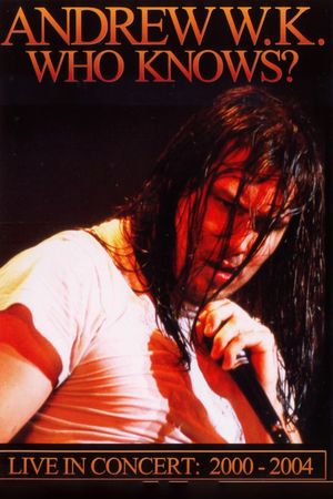 Andrew W.K.- Who Knows?'s poster