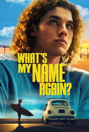 What's My Name Again?'s poster