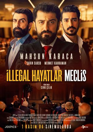 Illegal Hayatlar: Meclis's poster