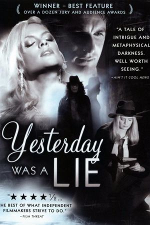 Yesterday Was a Lie's poster