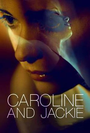 Caroline and Jackie's poster