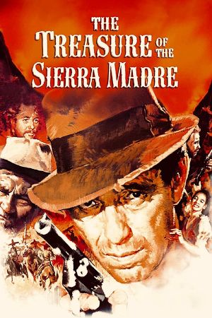The Treasure of the Sierra Madre's poster