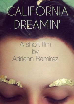 California Dreamin''s poster