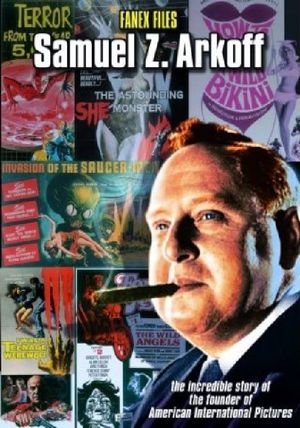 The Fanex Files, Volume 2: Samuel Z. Arkoff's poster