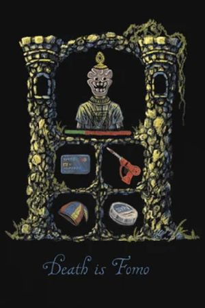 Death Is Fomo's poster