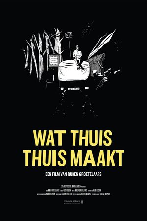 Wat Thuis Thuis Maakt's poster image