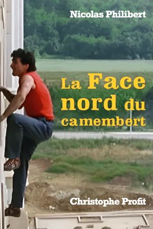 The North Face of the Camembert's poster