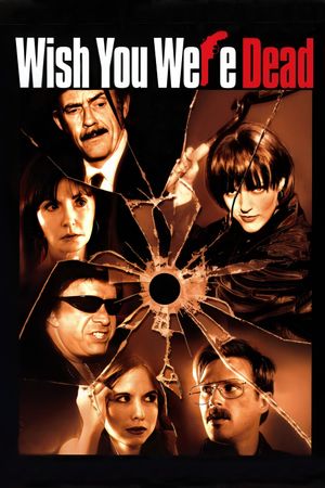 Wish You Were Dead's poster
