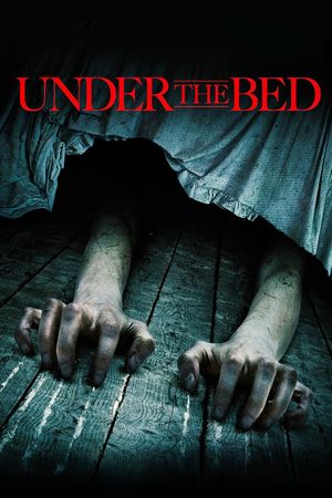 Under the Bed's poster