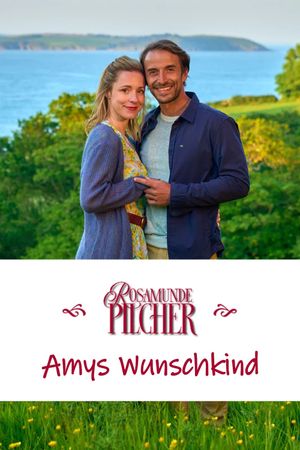 Rosamunde Pilcher: Amys Wunschkind's poster image