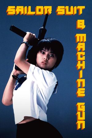 Sailor Suit and Machine Gun's poster image