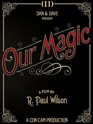 Our Magic's poster