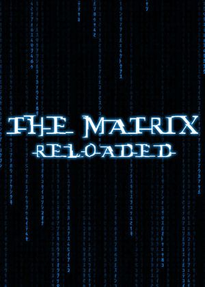 The Matrix Reloaded's poster