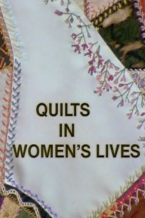 Quilts in Women's Lives's poster