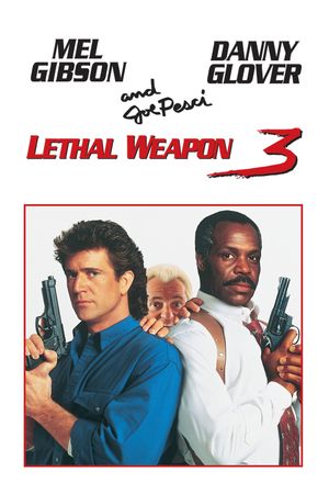Lethal Weapon 3's poster