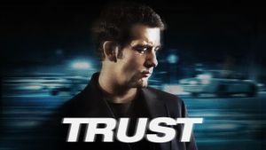 Trust's poster