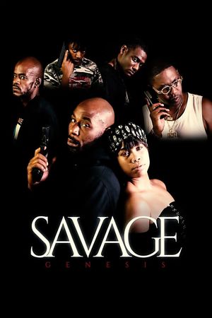 Savage Genesis's poster
