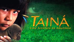 Tainah, an Amazon Adventure's poster