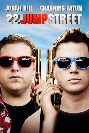 22 Jump Street's poster