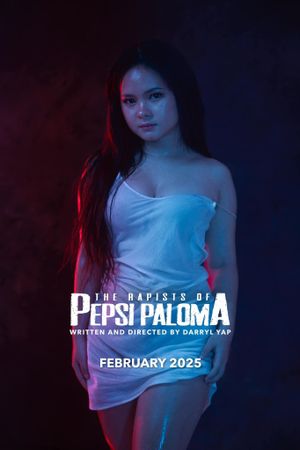 The Rapists of Pepsi Paloma's poster