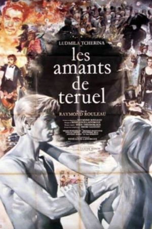 Les amants de Teruel's poster