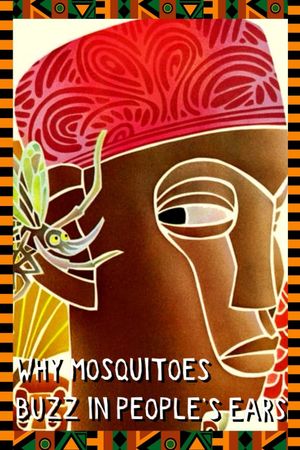Why Mosquitoes Buzz in People's Ears's poster