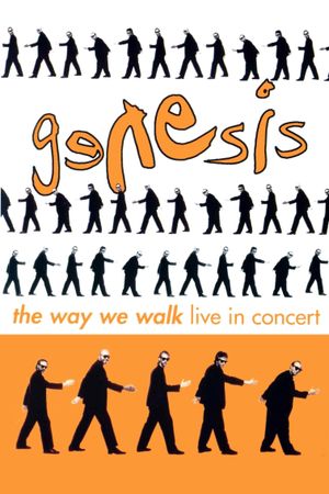 Genesis - The Way We Walk: Live in Concert's poster