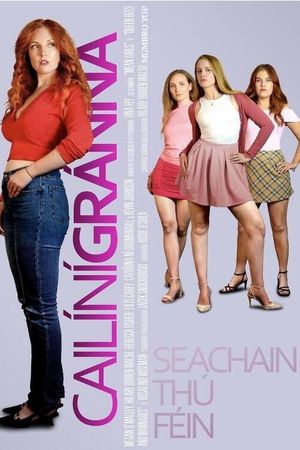 Cailíní Gránna's poster