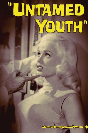 Untamed Youth's poster