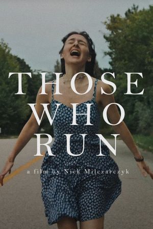 Those Who Run's poster