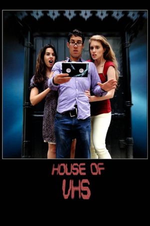 House of VHS's poster