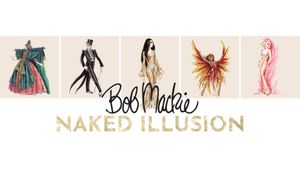 Bob Mackie: Naked Illusion's poster