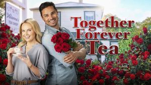 Together Forever Tea's poster