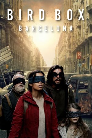 Bird Box: Barcelona's poster
