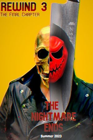 Rewind 3: The Final Chapter's poster
