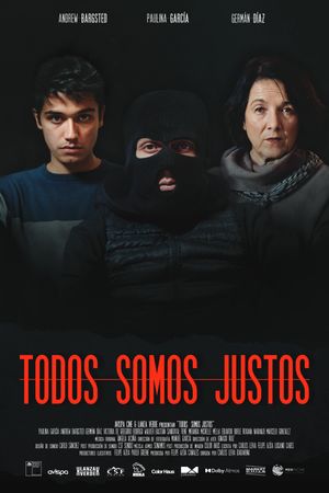 Todos Somos Justos's poster