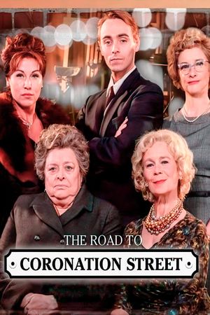 The Road to Coronation Street's poster