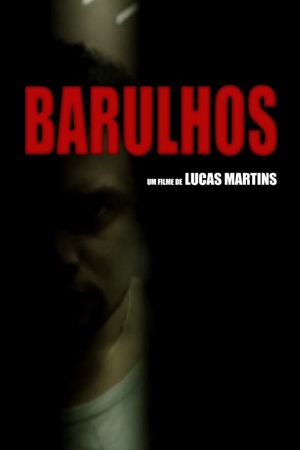 Barulhos's poster