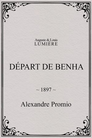 Départ de Benha's poster