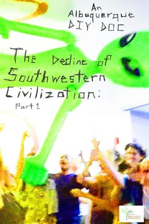 The Decline of Southwestern Civilization Pt. 1's poster image