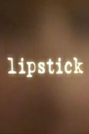 Lipstick's poster image