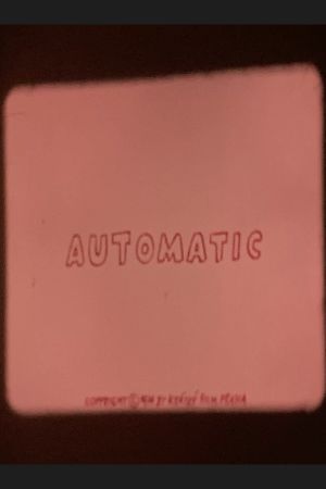 Automatic's poster