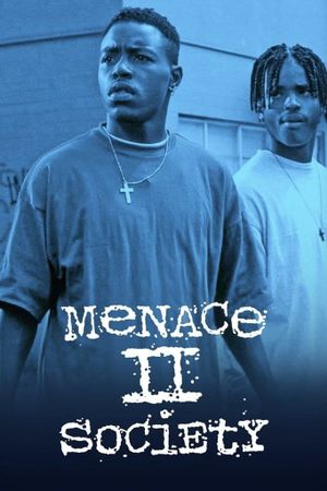 Menace II Society's poster