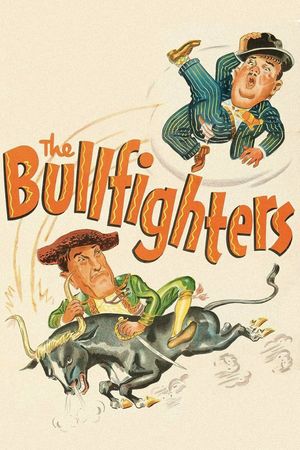 The Bullfighters's poster