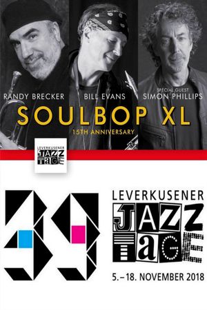 Soulbop XL  Randy Brecker  Bill Evans - Leverkusener Jazztage 2018's poster image