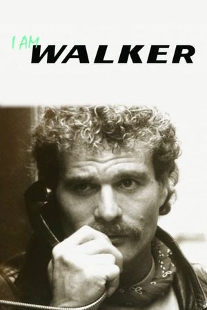 I Am Walker's poster image