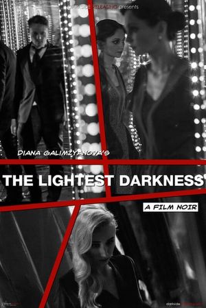 The Lightest Darkness's poster
