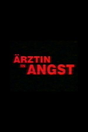 Ärztin in Angst's poster