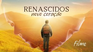 Renascidos - Novo Coração's poster