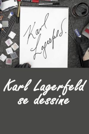 Karl Lagerfeld Sketches His Life's poster